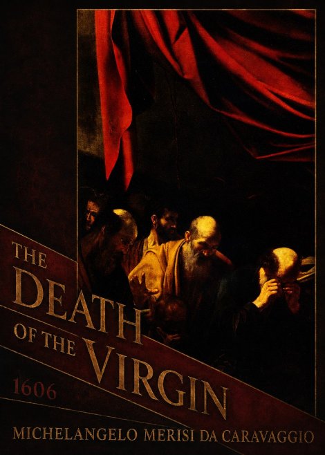 Michelangelo Merisi da Caravaggio The Death of the Virgin I No6 - Plakát