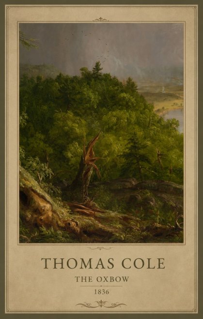 Thomas Cole View from Mount Holyoke, Northampton, Massachusetts, After a Thunderstorm—the Oxbow I No4 - Plakát