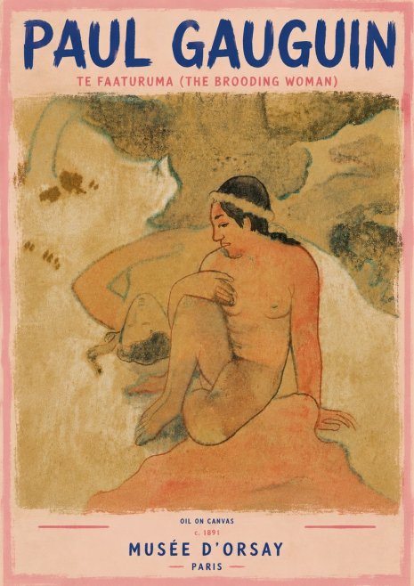 Paul Gauguin Te Faaturuma (the Brooding Woman) No6 - Plakát