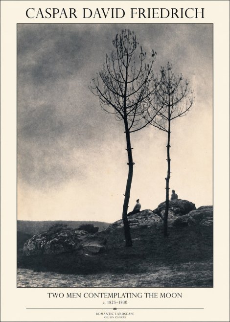 Caspar David Friedrich Two Men Contemplating the Moon III No1 - Plakát