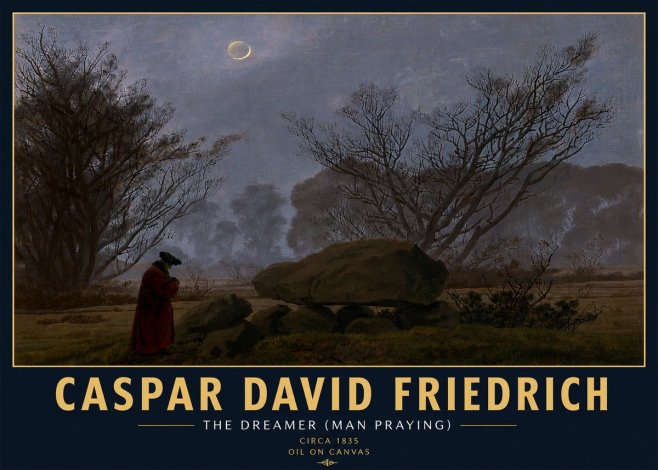 Caspar David Friedrich The Dreamer (Man Praying) No6 - Plakát