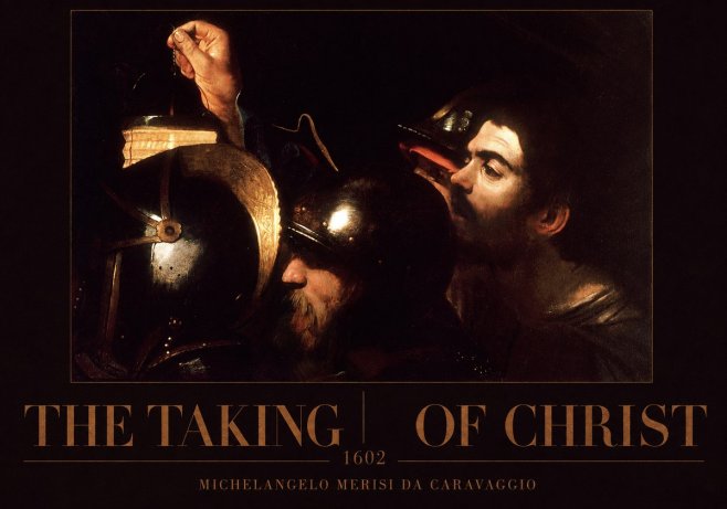 Michelangelo Merisi da Caravaggio The Taking of Christ I No3 - Plakát