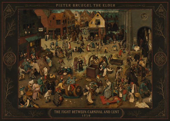 Pieter Bruegel The Fight Between Carnival and Lent II No4 - Plakát