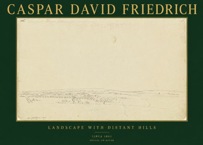 Caspar David Friedrich Landscape with Distant Hills No2 - Plakát