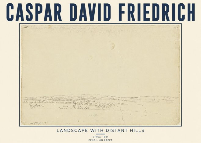 Caspar David Friedrich Landscape with Distant Hills No5 - Plakát