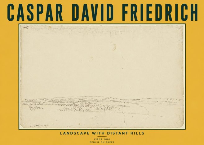 Caspar David Friedrich Landscape with Distant Hills No6 - Plakát