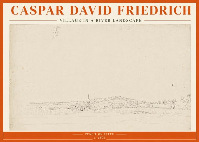 Caspar David Friedrich Village in a River Landscape No5 - Plakát