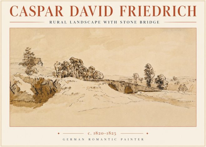 Caspar David Friedrich Rural Landscape with Stone Bridge No4 - Plakát
