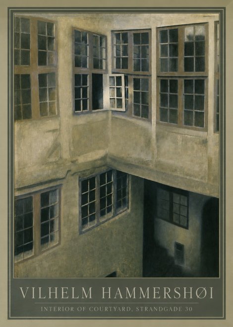 Vilhelm Hammershøi Interior of Courtyard, Strandgade 30 No1 - Plakát
