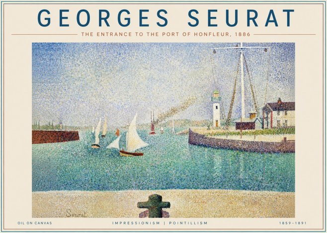 Seurat The Entrance to the Port of Honfleur, 1886 No4 - Plakát