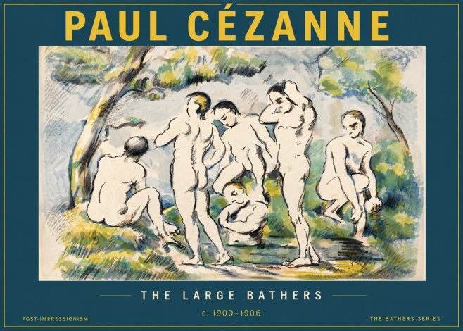 Paul Cézanne The Large Bathers I No4 - Plakát