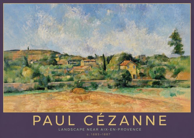 Paul Cézanne Landscape Near Aix-en-provence I No6 - Plakát