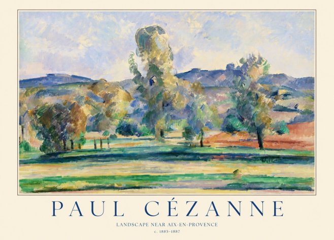 Paul Cézanne Landscape Near Aix-en-provence II No1 - Plakát