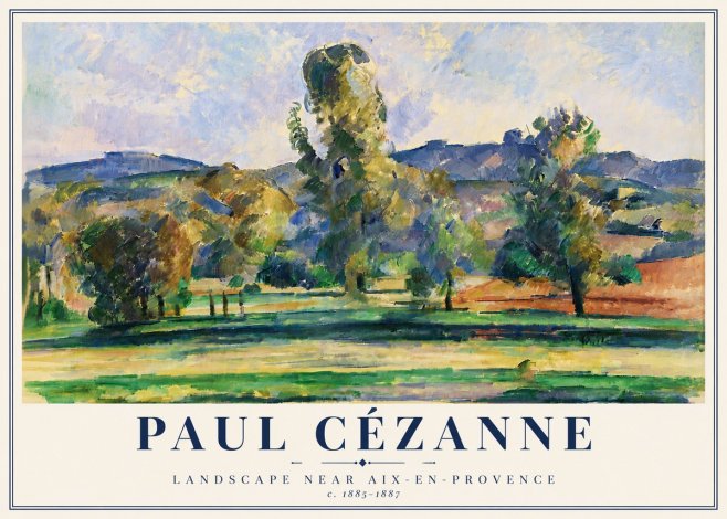 Paul Cézanne Landscape Near Aix-en-provence II No6 - Plakát