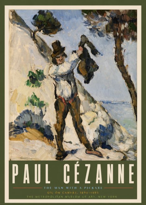 Paul Cézanne The Man with a Pickaxe No3 - Plakát