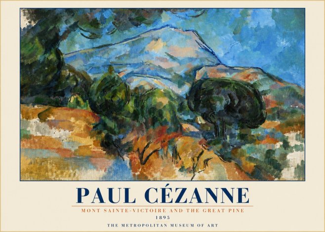 Paul Cézanne Mont Sainte-victoire and the Great Pine No4 - Plakát