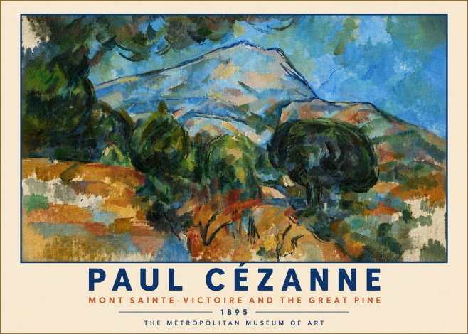 Paul Cézanne Mont Sainte-victoire and the Great Pine No6 - Plakát