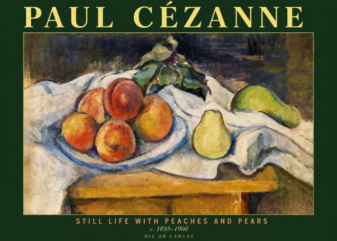 Paul Cézanne Still Life with Peaches and Pears No4 - Plakát