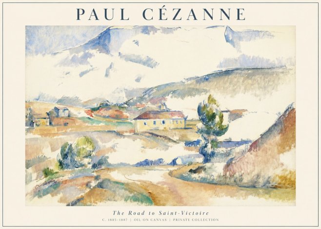 Paul Cézanne The Road to Saint-victoire No1 - Plakát