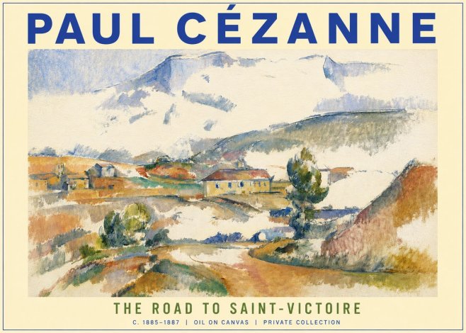 Paul Cézanne The Road to Saint-victoire No3 - Plakát
