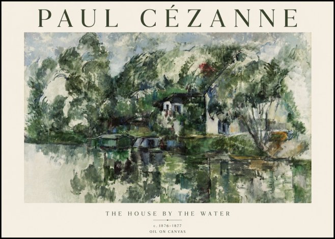 Paul Cézanne The House by the Water No1 - Plakát