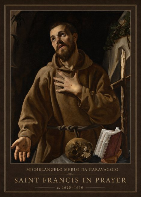 Michelangelo Merisi da Caravaggio Saint Francis in Prayer I No1 - Plakát