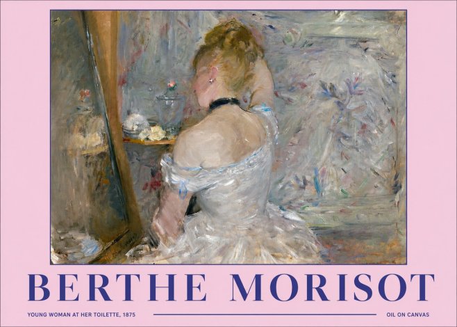 Berthe Morisot Young Woman at Her Toilette No2 - Plakát