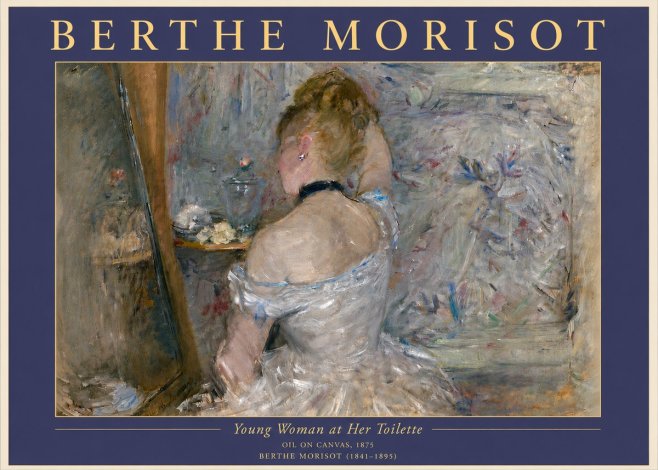 Berthe Morisot Young Woman at Her Toilette No6 - Plakát