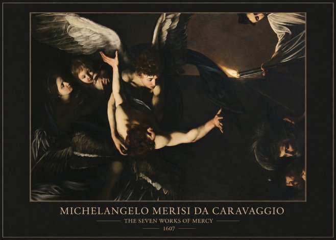 Michelangelo Merisi da Caravaggio The Seven Works of Mercy II No6 - Plakát