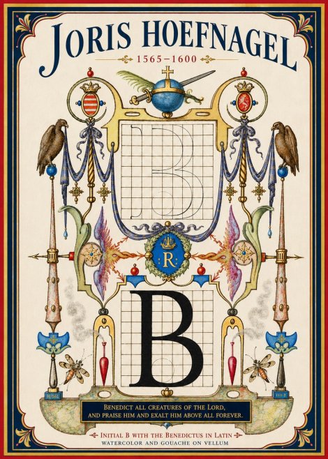 Joris Hoefnagel Initial B with the Benedictus in Latin No4 - Plakát