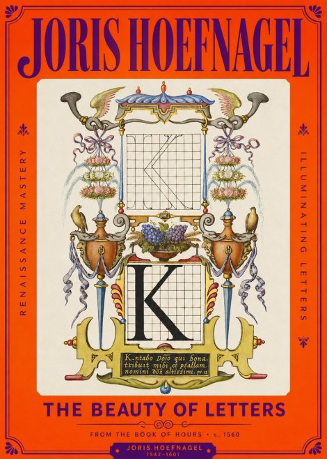 Joris Hoefnagel Illuminated Initial "K" from the Book of Hours No2 - Plakát
