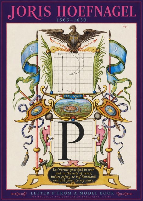 Joris Hoefnagel Letter P from a Model Book No2 - Plakát