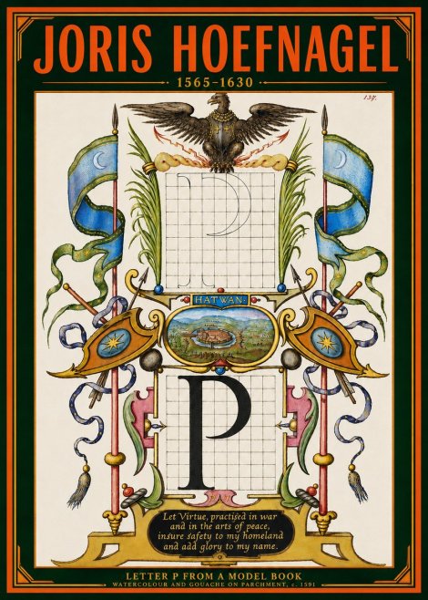 Joris Hoefnagel Letter P from a Model Book No4 - Plakát