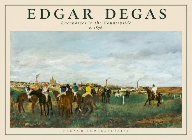 Edgar Degas Racehorses in the Countryside No1 - Plakát