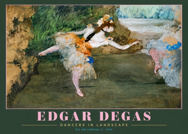 Edgar Degas Dancers in Landscape I No5 - Plakát