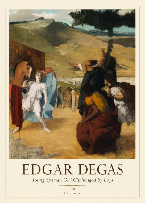 Edgar Degas Young Spartan Girl Challenged by Boys No1 - Plakát