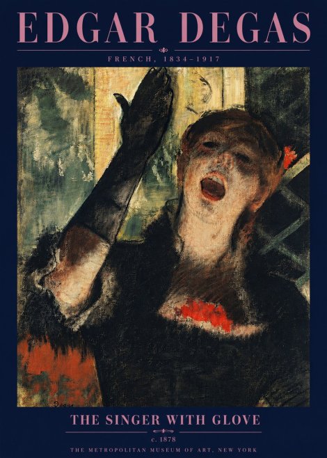 Edgar Degas The Singer with Glove No5 - Plakát