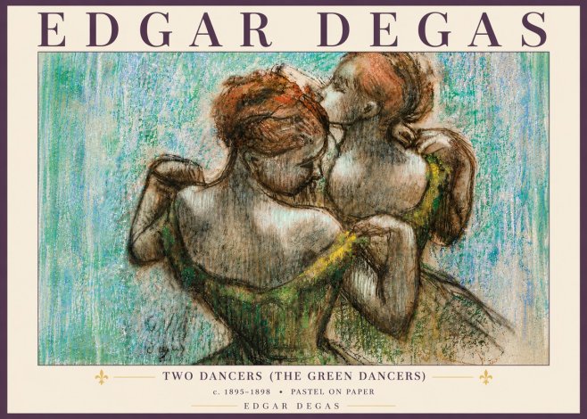 Edgar Degas Two Dancers (the Green Dancers) No6 - Plakát