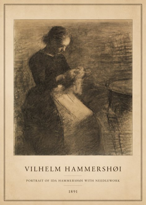 Vilhelm Hammershøi Portrait of Ida Hammershøi with Needlework No5 - Plakát