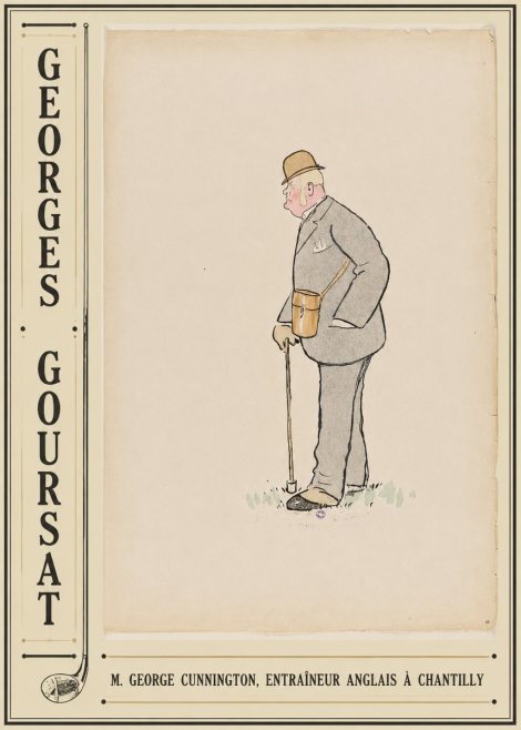 Georges Goursat M. George Cunnington, Entraîneur Anglais À Chantilly No2 - Plakát
