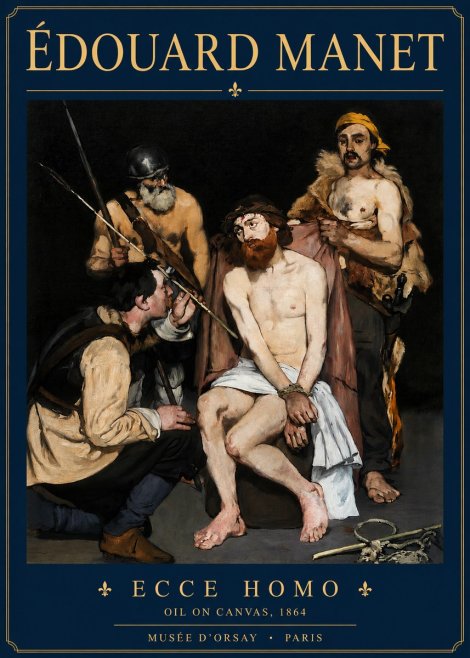 Édouard Manet Ecce Homo No3 - Plakát
