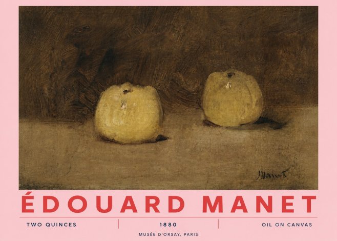 Édouard Manet Two Quinces No2 - Plakát