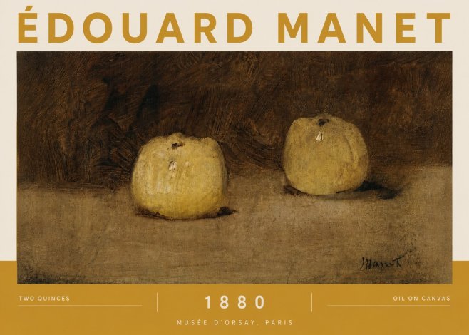 Édouard Manet Two Quinces No4 - Plakát