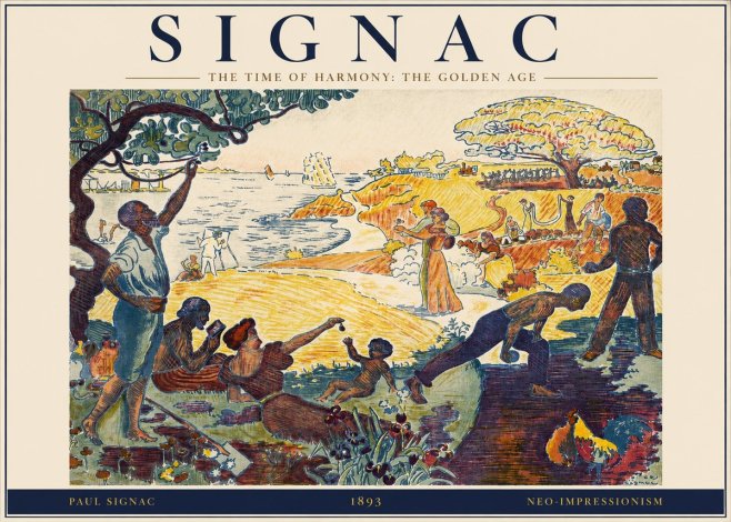 Signac The Time of Harmony: the Golden Age No2 - Plakát