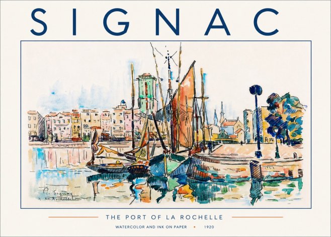 Signac The Port of La Rochelle No5 - Plakát