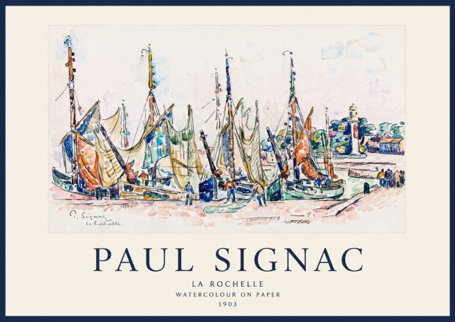 Signac La Rochelle I No1 - Plakát