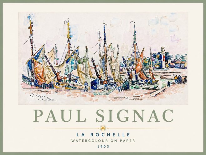 Signac La Rochelle I No6 - Plakát