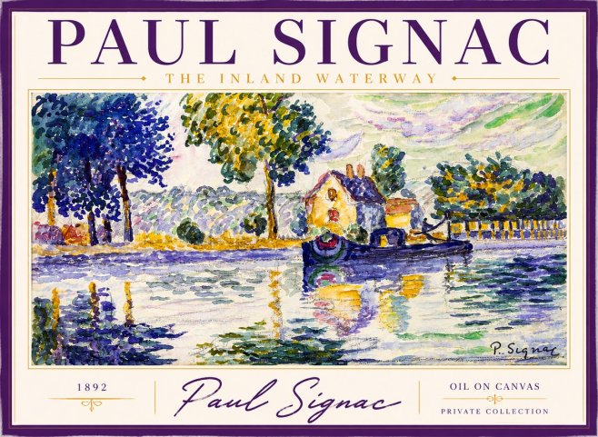 Signac The Inland Waterway No2 - Plakát