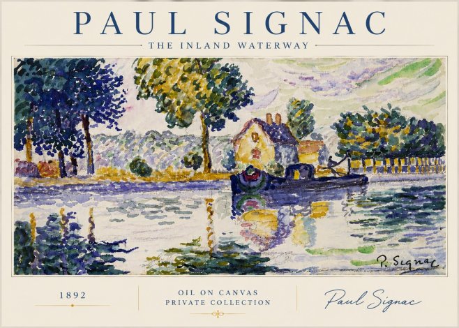 Signac The Inland Waterway No5 - Plakát