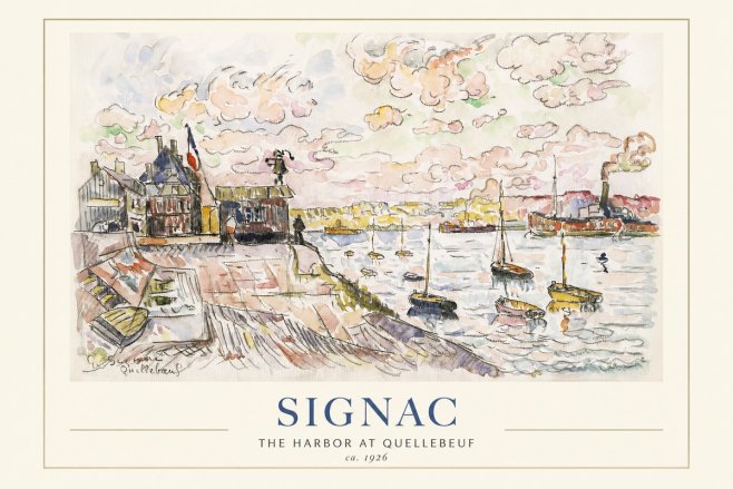 Signac The Harbor at Quellebeuf No1 - Plakát